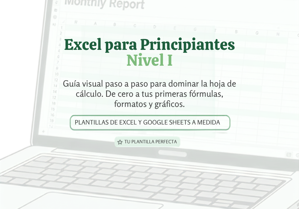 Cómo armar tus propias plantillas en Excel sin morir en el intento (1)