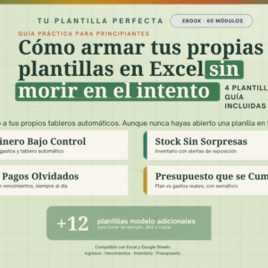 Cómo armar tus plantillas de Excel sin morir en el intento